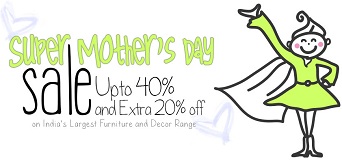 India Desire : Papperfry Super Mothers Day Sale : Upto 40% Off + Extra 20% Off On Furniture And Decor Range [SUPERMOM]